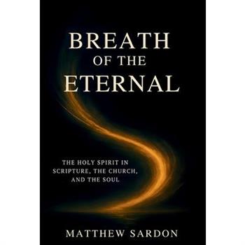 Breath of the Eternal