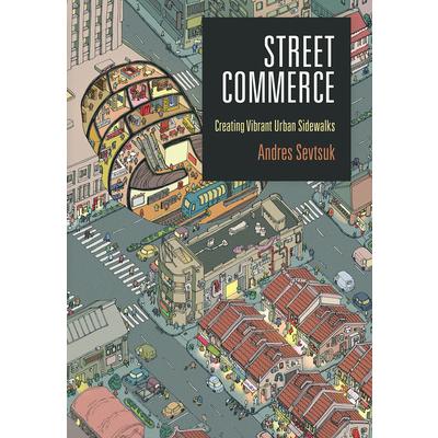 Street CommerceCreating Vibrant Urban Sidewalks