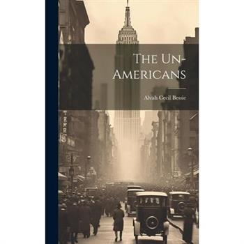 The Un-Americans