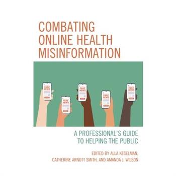 Combating Online Health Misinformation