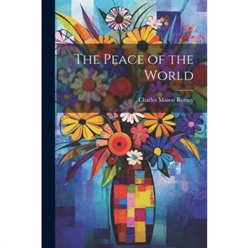 The Peace of the World