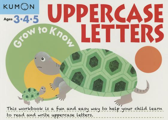 Grow to Know Uppercase Letters Ages 3-4-5