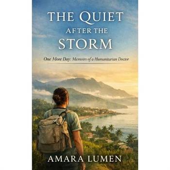 The Quiet After the Storm