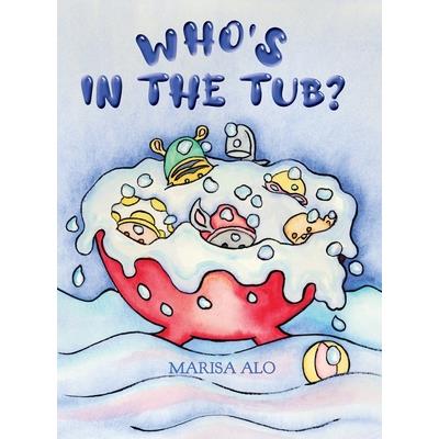 Who’s In The Tub