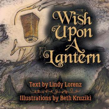 Wish Upon A Lantern