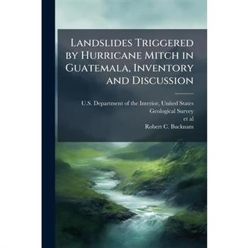 Landslides Triggered by Hurricane Mitch in Guatemala, Inventory and Discussion