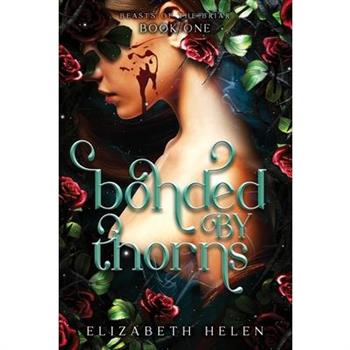 Bonded by Thorns (Standard Edition)