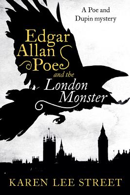 Edgar Allan Poe and the London Monster