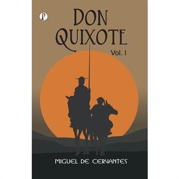 Don Quixote Vol I
