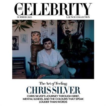 Art Celebrity Launch Collection Summer 2025 - Chris Silver