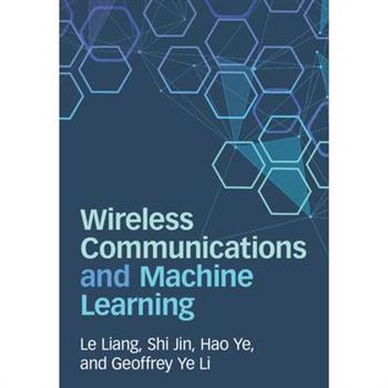 Wireless Communications and Machine Learning