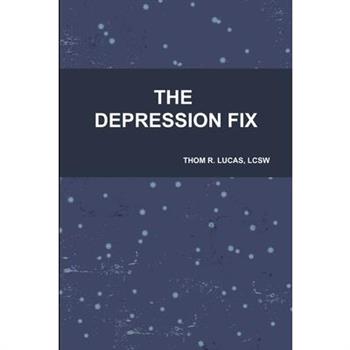 The Depression Fix