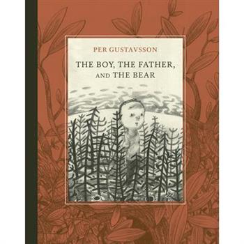 The Boy, the Father, and the Bear