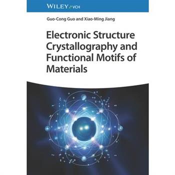Electronic Structure Crystallography and Functional Motifs of Materials