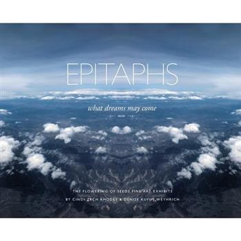 Epitaphs - what dreams may come