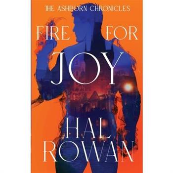 Fire for Joy