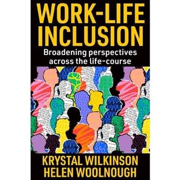 Work-Life Inclusion