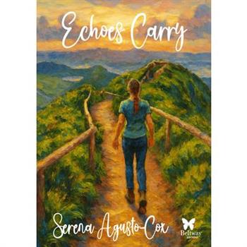Echoes Carry