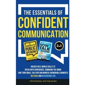 The Essentials of Confident Communication