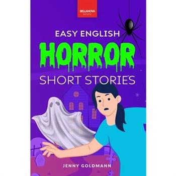 Easy English Horror Short Stories