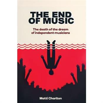 The End of Music