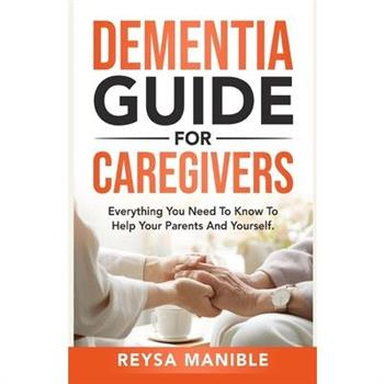 Dementia Guide for Caregivers
