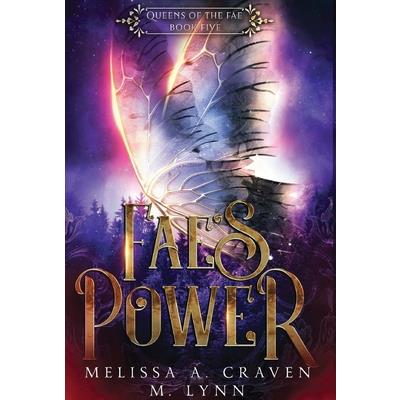 Fae's Power (Queens of the Fae Book 5)