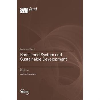 Karst Land System and Sustainable Development
