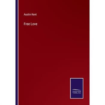 Free Love Free Love