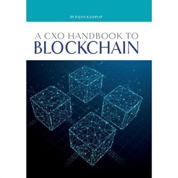 A CxO Handbook to Blockchain
