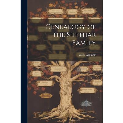 Genealogy of the Shethar Family