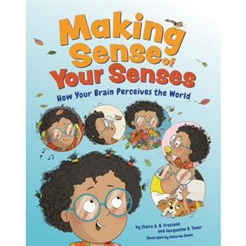 Making Sense of Your Senses