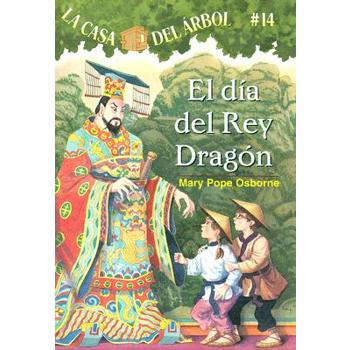 El Dia Del Rey Dragon / Day of the Dragon King