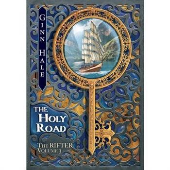 The Rifter Vol. 3: The Holy Road