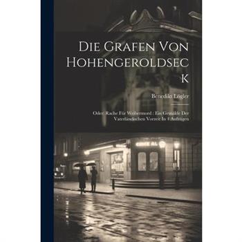Die Grafen Von Hohengeroldseck