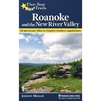 Five-star Trails Roanoke and the New River Valley