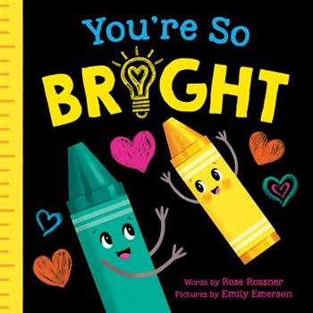 You’re So Bright