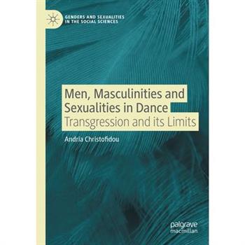 Men, Masculinities and Sexualities in Dance