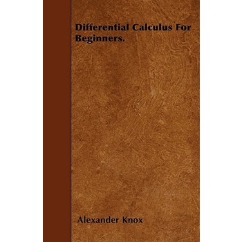 Differential Calculus For Beginners.