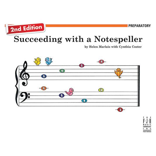 Succeeding with a Notespeller (2nd Edition)