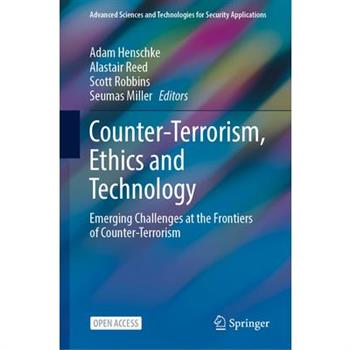 Counter-Terrorism, Ethics and Technology