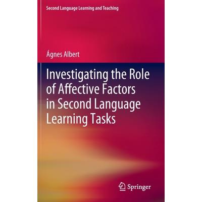 Investigating the Role of Affective Factors in Second Language Learning Tasks