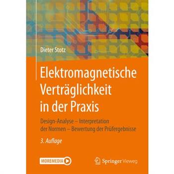 Elektromagnetische Vertr瓣glichkeit in Der Praxis