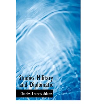 Studies Military and Diplomatic
