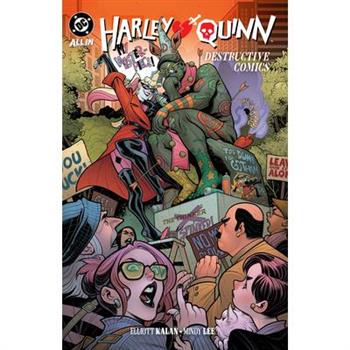 Harley Quinn Vol. 1: Destructive Comics
