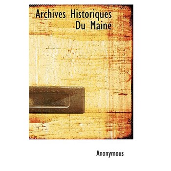 Archives Historiques Du Maine