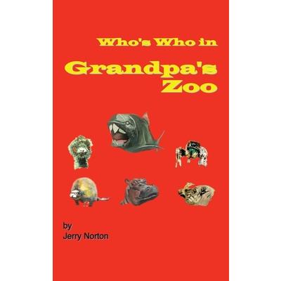 Who’s Who In Grandpa’s Zoo