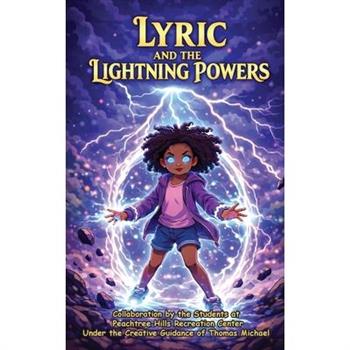 Lyric and the Lightning Powers