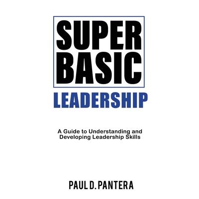 Super Basic Leadership