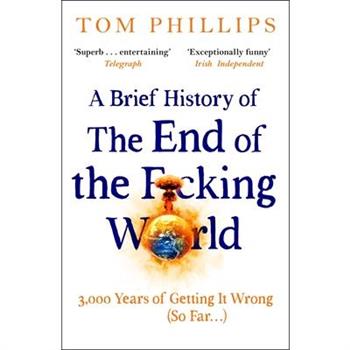 A Brief History of the End of the F*cking World
